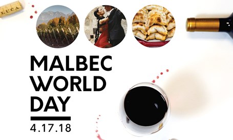 Celebrate Malbec World Day - April 17th